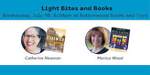 Light Bites and Books with Catherine Newman and Monica Wood!