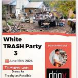 White Trash Party 3