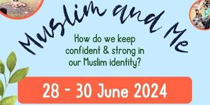 ‘Muslim and Me’: Young Muslims Residential for 11-16 year old