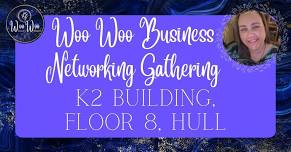 Woo Woo Business Networking - Hull