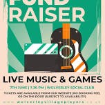 Fund raiser: Live Music & Games