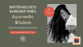 Winter Wellness - Ayurvedic Wisdom