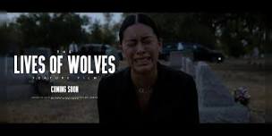 LIVES OF WOLVES  LAST THEATER RELEASE,