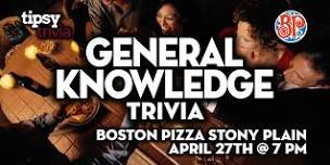 Stony Plain: Boston Pizza - General Knowledge Trivia Night - Apr 27, 7pm