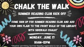 Chalk the Walk Summer Reading Club Kick-Off