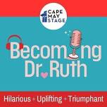 Becoming Dr. Ruth