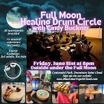 Full Moon Drum Circle with Dragonfly Healing Hearts