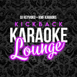 Kickback Karaoke Lounge @ Stella’s Venue on the Waterfront