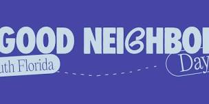 Good Neighbor Days: Miami Vineyard Church