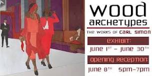 Artist's Reception - Wood Archetypes