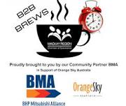 B2B Brews @ Orange Sky Laundry Proudly brought to you by our Community Partners: BMA