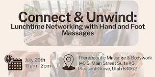 Connect & Unwind: Lunchtime Networking with Foot and Hand Massages