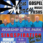 Worship Night @the Gas City Park