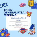 Third General PTSA Meeting