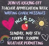 Teacher Appreciation Week Kickoff-- Chalk Party! (Weather Permitting)