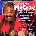 An evening with Mr "Rock Your Baby" in person George McCrae & Mr Soul Man Steve Charles.