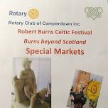 Robert Burns Celtic Festival Special Markets - Saturday 22nd and Sunday 23rd June 8am to 2pm