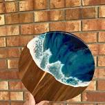 3/28 5pm Resin cheese tray-  crashing waves