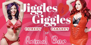 Jiggles & Giggles Comedy Cabaret- 6/22/24