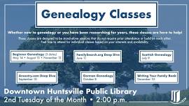 Genealogy Class Series - Beginner Genealogy