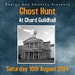 Ghost Hunt At Chard Guildhall, Somerset