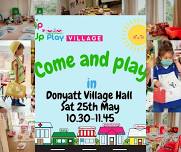 Pop Up Play Village - Donyatt Village Hall, Ilminster