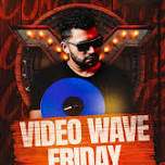 Video Wave Fridays ft. VDJ MARK VAZ