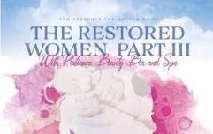 The Restored Woman Part 3