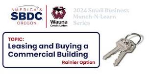 Leasing and Buying a Commercial Building - Rainier