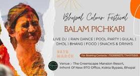 Balam Pichkari (Bhopal Colour Festival)