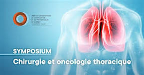 Symposium de chirurgie et oncologie thoracique - Édition 2024