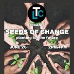 Seeds of Change