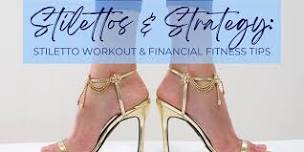 Stilettos & Strategy: Balancing Financial Fitness