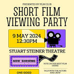 Short Film Viewing Party