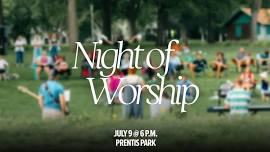 Night of Worship at Prentis Park