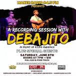 Debajito Live at Maker Radio