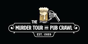 The Murder Tour & Pub Crawl