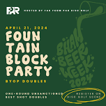 Fountain Block Party BYOP Doubles