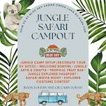 Jungle Safari Weekend | Jungle-themed Activities, S'Mores, Site Decorating Contest & MORE!