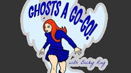 Ghost A Go-Go!