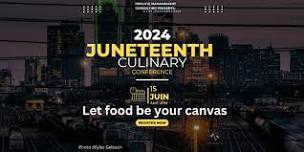 Juneteenth Culinary Conference