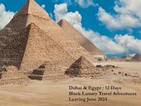 Dubai & Egypt Trip-12 Days -June 2024 -50 Confirmed!