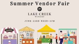 Summer Vendor Fair at Lake Creek Winery