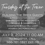 Tuesday at the Tower: Building the Brick Giants