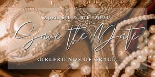 Girlfriends of Grace 2024