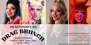 Saturday Drag Brunch - April 13th.