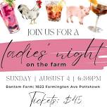 Ladies Night on the Farm 