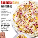 RASMALAI CAKE WORKSHOP