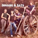 Noggins & Bats @ Lakes Entrance RSL