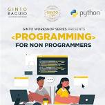 Ginto Workshop Series: Programming for non programmers